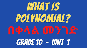 Polynomial Function in SIMPLE term | Grade 10 | Unit 2 (NEW) Unit 1(OLD) curriculum