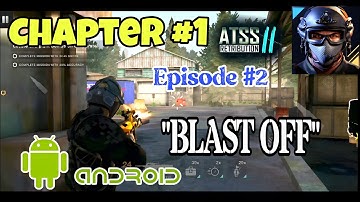 Chapter #1 Episode #2 BLAST OFF | Anti Terrorist Squad Shooting | ATSS II اردو