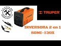 Soldadora TRUPER 2 en 1 SOMI-130X