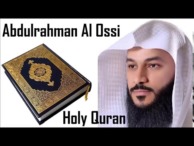 JUZ 8 - Sheikh Abdulrahman Al Ossi class=