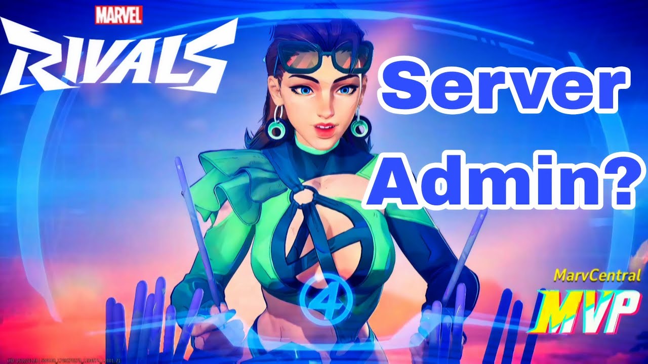 Is Sue Still A Server Admin In Marvel Rivals?