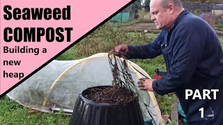 Seaweed Compost  how to make this wonderful, fertile resource.