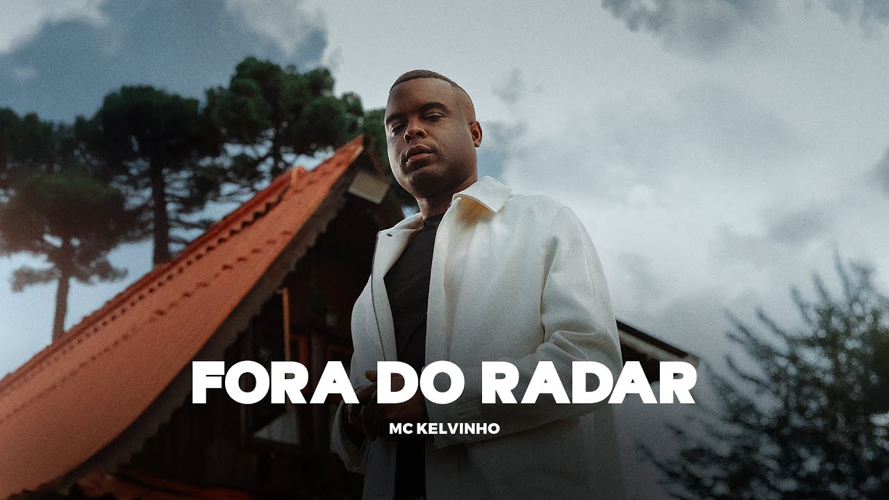 Fora do Radar - MC Kelvinho (Videoclipe Oficial) DJ Gu | RESTRITO 🚫
