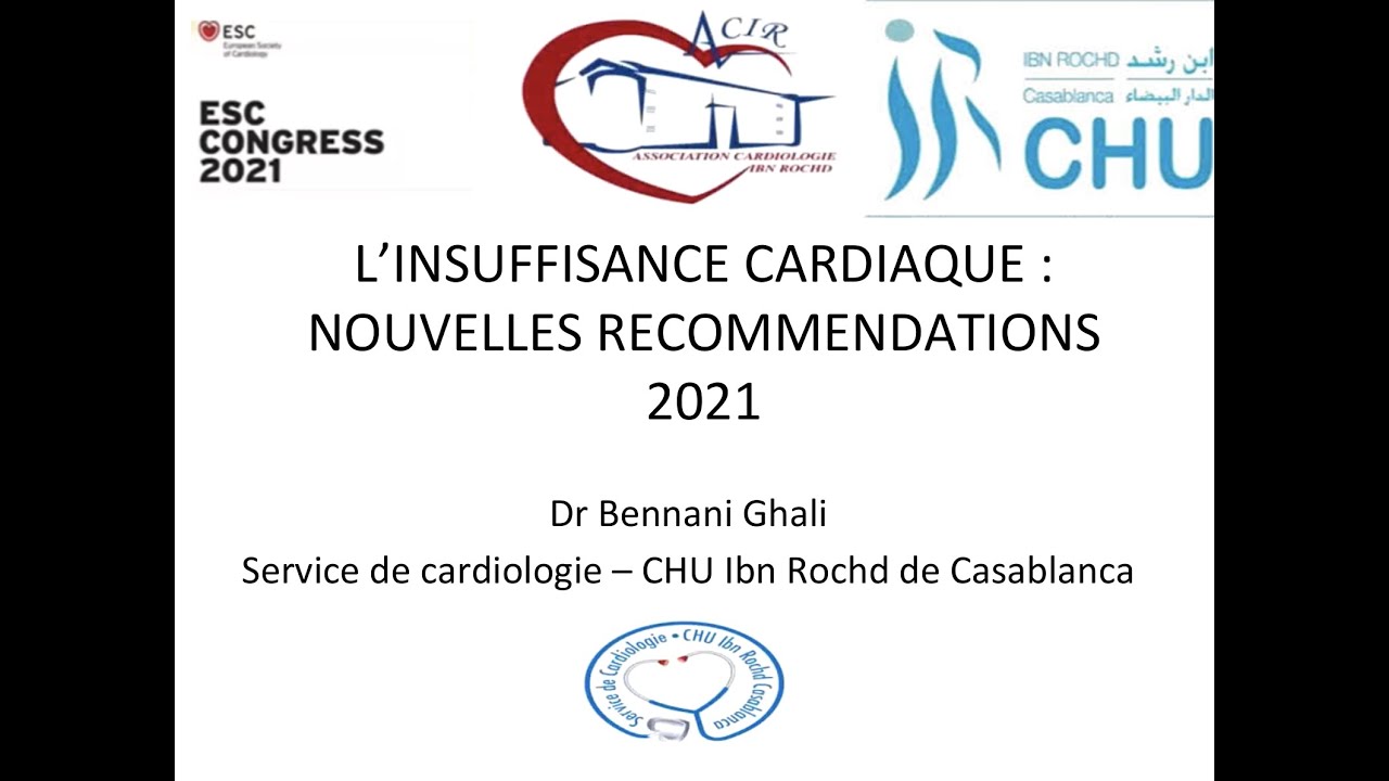 INSUFFISANCE CARDIAQUE : NOUVELLES RECOMMANDATIONS ESC 2021