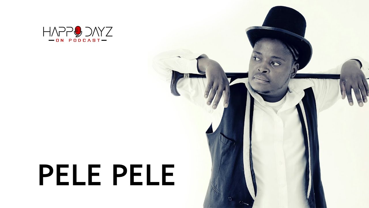 Happy Dayz on Podcast Ep12 | Pele Pele, Giving Back, Jozi FM, Dreaming big, Comedy in SA, Soweto