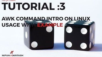 Linux Tutorial : 3 - AWK command usage in Linux