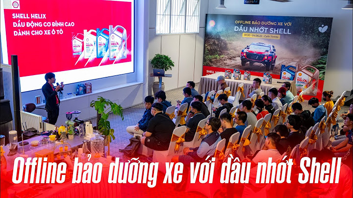 Đánh giá shell advance synthetic based ax7 tinh tế năm 2024