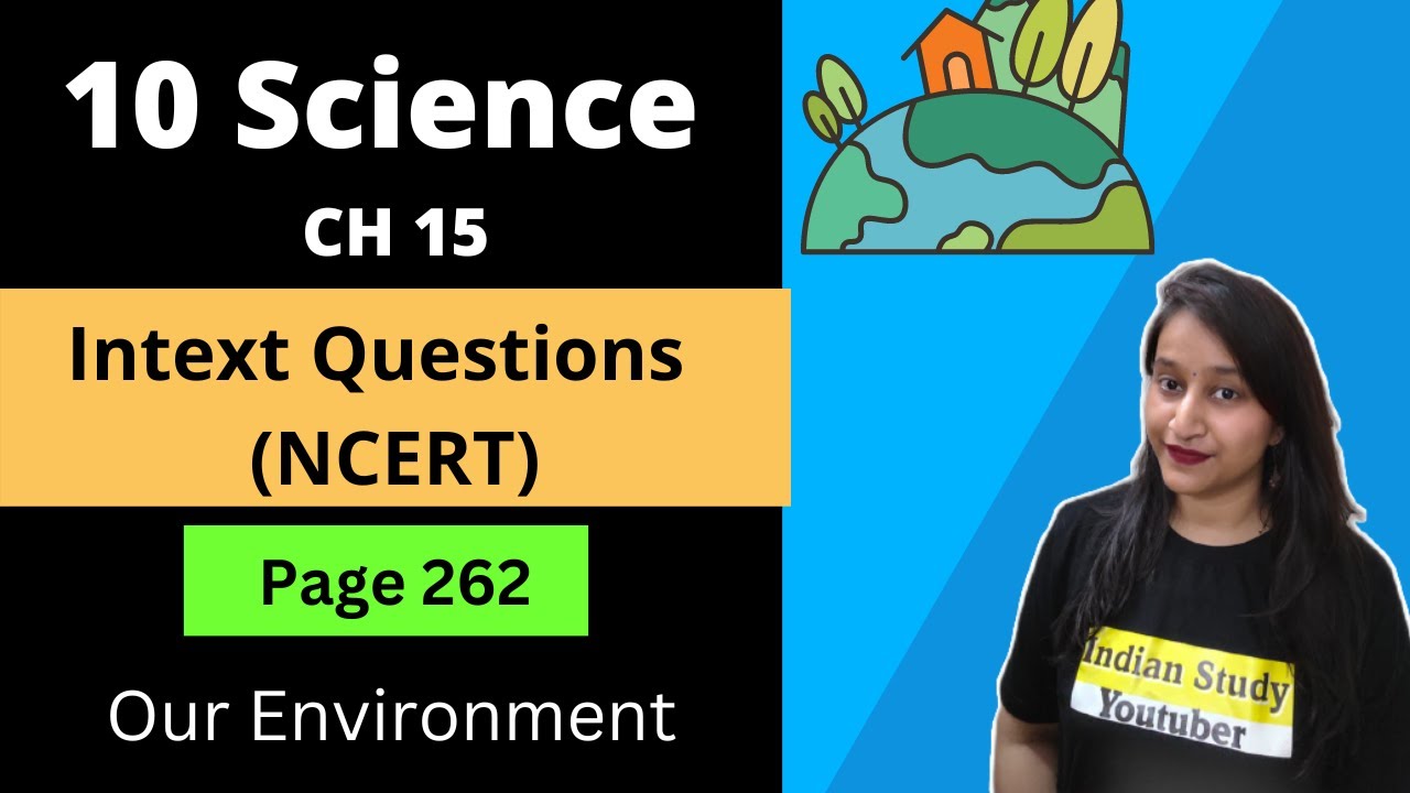 class-10-science-ncert-chapter-15-our-environment-intext-questions