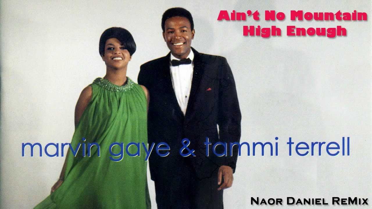 Marvin Gaye and Tammi Terrell - Ain't No Mountain High Enough 2012