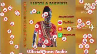 LUGOLA MAYIKU _ - _ BHASHABIKI _  MUSIC AUDIO _ BY PAULO KITUNGA 4K SALAMITI#limbu luchagula