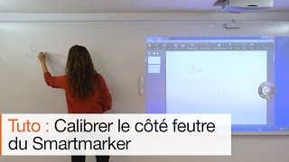Comment calibrer le côté feutre sur le tableau blanc interactif eBeam Edge +