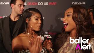 Baller Alert- 'Til Death Do Us Part' Cast Talks Crazy First Dates