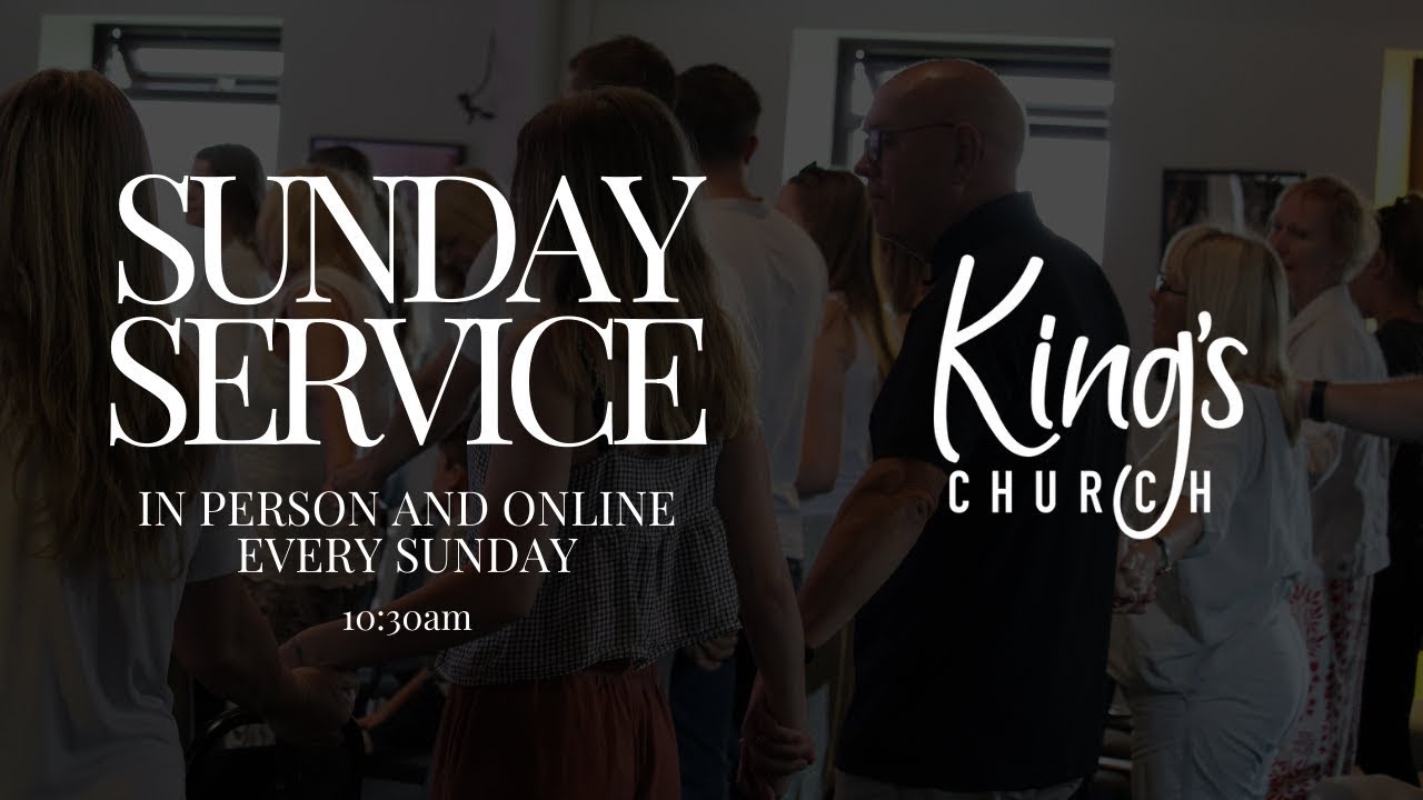 Kings Church Live Services