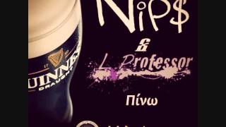 Πίνω - Nip$ feat. L Professor (Drinking)