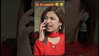 M.M Comedy nice clips 😂😂 #funny #comedy #siyaram