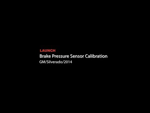 Launch | GM Silverado: Brake Pressure Sensor Calibration