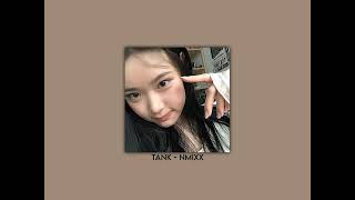 Download Lagu TANK - NMIXX (speed up/nightcore) MP3 Download Lagu TANK - NMIXX (speed up/nightcore) MP3