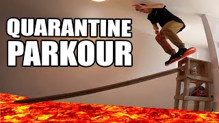 Parkour In Quarantine - The Floor Is Lava