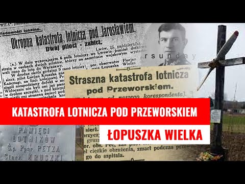 Katastrofa lotnicza pod Przeworskiem (Łopuszka Wielka)