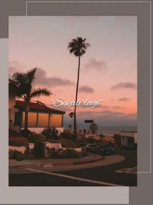 Sekali lagi _ Betrand Peto Putra Onsu || Story WA Lirik