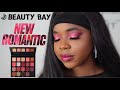 NEW BEAUTY BAY NEW ROMANTIC PALETTE + COLLECTION REVIEW SWATCHES &amp; TUTORIAL | VALENTINES DAY