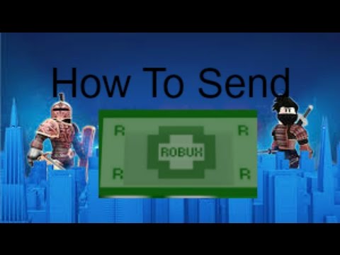 How To Send Robux In Roblox Updated Youtube - 