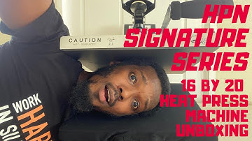 Unboxing HPN Signature Series Heat Press With Auto Open and Slide-out Draw