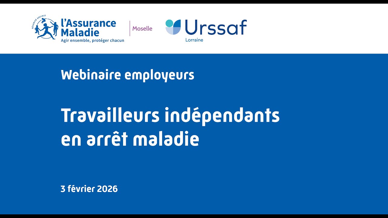 Replay webinaire - Travailleurs indépendants en arrêt maladie