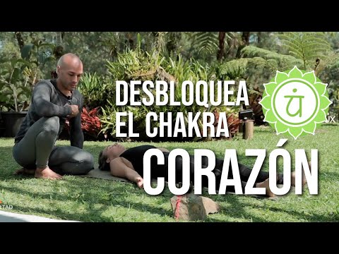 Video: Cómo Abrir El Chakra Del Corazón
