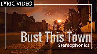 Video thumbnail of "Stereophonics - Bust This Town [Lyrics/Letra] [Sub. Esp &  Eng]"