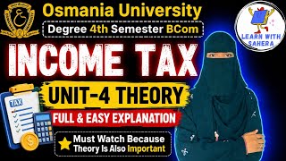 INCOME TAX UNIT-4 THEORY FULL EXPLANATION | Degree 4th sem Income tax unit-4 full theory in 1video🎯💯