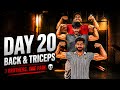 DAY 20 BACK & TRICEPS WORKOUT | Painful Pump Session 💀