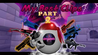 My Best Clips | PART 2 | Shell Shockers