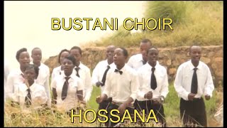 Hossana by Bustani Choir. Hossana by Bustani Choir.