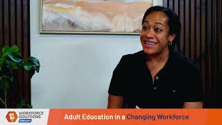 Beyond GED & ESL: How Adult Education Builds Career Pathways PART 3
