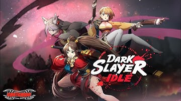Dark Slayer Idle RPG | Android Ios Gameplay