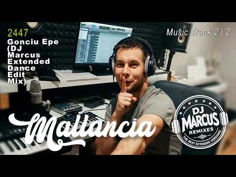 Mallancia - Gonciu Epe (DJ Marcus Extended Dance Edit Mix)