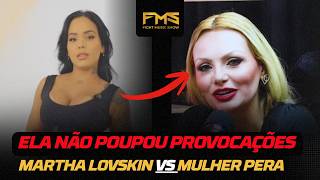 🚨 ALERTA DE TRETA: MARTHA LOVSKIN RESPONDE DESAFIO DA MULHER PERA - "ELA VIVE DE PASSADO"