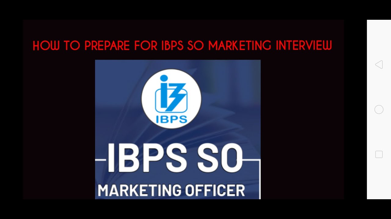 How To Prepare For Ibps So Marketing Interview YouTube