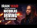 Army Sniper Nicholas Irving Breaks Down the US vs Iran War (Full Interview)