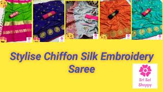 Stylish Sarees | Soft silk | Chiffon | Dupion silk | Embroidery | Sana Silk | Sri sai shoppy screenshot 2