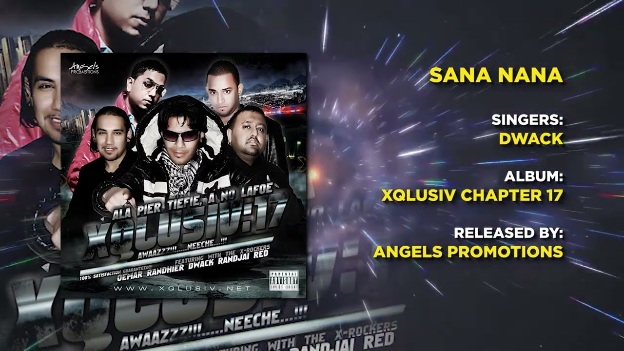 05 SANA NANA | DWACK | XQLUSIV VOL 17 | ANGELS PROMOTIONS