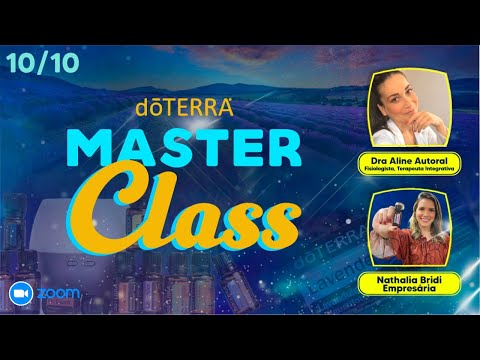 Master Class Produtos dōTERRA - Aline Autoral & Nath Bridi