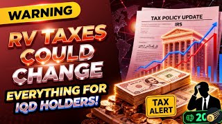 ⚠️💵 WARNING: RV Taxes Could Change Everything for Iraqi Dinar Holders | IQD News 2025 💥