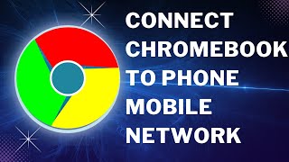 How To Connect Chromebook To Phone Mobile Network screenshot 5