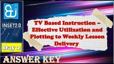 VINSET Day 2 TV Based Instruction Answer Key