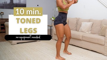 10 min. Toned Legs Workout| no equipment needed