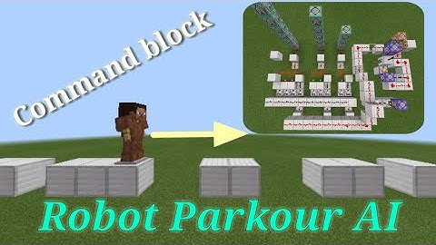 Robot Parkour AI in Minecraft (Command block)