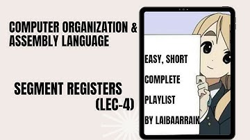 Segment Registers (Lec no.4) #assemblylanguage #computerorganization #segments #conceptvideos