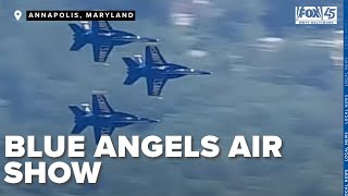 LIVE: Blue Angels air show in Annapolis, Maryland